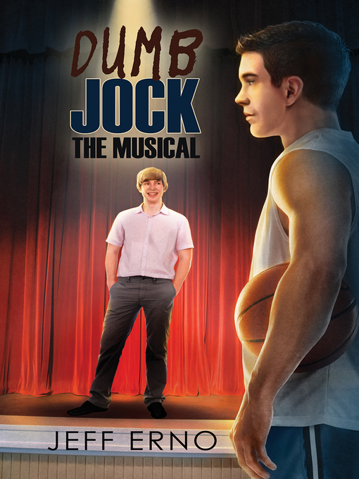 Title details for Dumb Jock: The Musical by Jeff Erno - Available